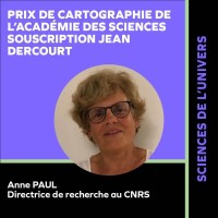 Anne PAUL reçoit le Prix de cartographie de l’Académie des sciences